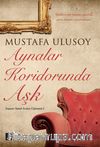 Aynalar Koridorunda Aşk