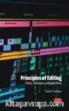 Principles Of Editing & Theory, Techniques, and Applications