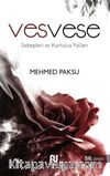 Vesvese (Sebepleri ve Kurtuluş Yolları)