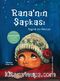 Rana’nın Şapkası