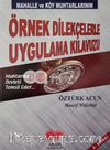 Mahalle ve Köy Muhtarlarının Örnek Dilekçelerle Uygulama Kılavuzu     