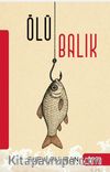 Ölü Balık