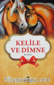Kelile ve Dimne - Gençler İçin 