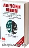 Adliyecinin Rehberi