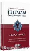 İhtimam Arapça Konuşma Sanatı 1 - Arapça'ya Giriş