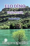 Elo  Dîno & Yeşil Nehir