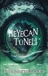 Heyecan Tüneli