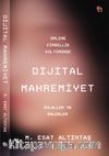 Online Cinsellik Kültüründe Dijital Mahremiyet 