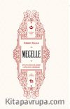 Mecelle & Külli Kaideler Şerhi ve Bir Zeyl Denemesi