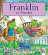 Franklin ve Harriet