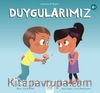 Duygularımız