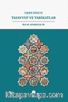 Tarihi Süreçte Tasavvuf ve Tarikatlar