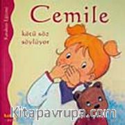 Cemile Kötü Söz Söylüyor