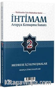 İhtimam Arapça Konuşma Sanatı 2 / Medrese İçi Konuşmalar