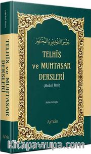 Telhis ve Muhtasar Dersleri (Meani İlmi)