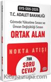 Adalet Bakanlığı GYS-ÜDS Ortak Alan Nokta Atışı Soru-Cevap