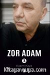 Zor Adam 3