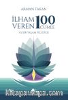İlham Veren 100 Cümle