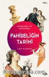 Fahişeliğin Tarihi & Antikçağda ve Ortaçağda