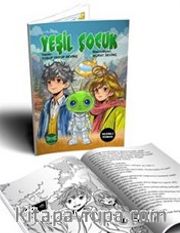 Yeşil Çocuk (Resimli Roman  8+Yaş)