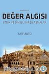 Mardin'de Değer Algısı Etnik ve Dinsel Karşılaşmalar