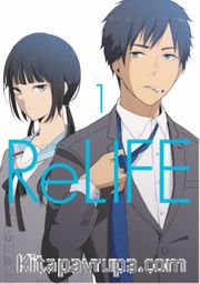 ReLIFE Cilt 1