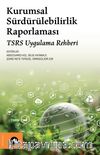 Kurumsal Sürdürülebilirlik Raporlaması & TSRS Uygulama Rehberi