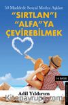 Sırtlan'ı Alfa'ya Çevirebilmek & 50 Maddede Sosyal Medya Aşkları