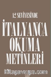 A2 Seviyesinde İtalyanca Okuma Metinleri