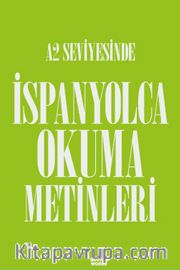 A2 Seviyesinde İspanyolca Okuma Metinleri