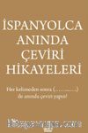 İspanyolca Anında Çeviri Hikayeleri