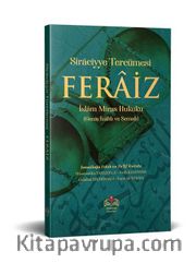 Feraiz, Uygulamalı Miras Hukuku (Geniş İzahlı ve Şemalı) Siraciyye Tercümesi