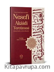Ömer Nesefî Akaidi Tercümesi (Kırık Manalı - Geniş İzahlı)