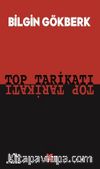 Top Tarikatı