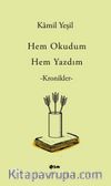 Hem Okudum Hem Yazdım & Kronikler