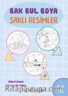 Bak Bul Boya Saklı Resimler 4-5 Yaş