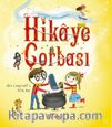 Hikaye Çorbası