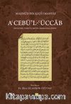 A’cebü’l- ‘Üccab  (İnceleme, Tenkitli Metin, Gramatikal Dizin)