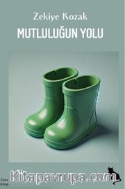 Mutluluğun Yolu
