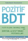 Pozitif Bilişsel-Davranışçı Terapi İçin Bireysel ve Grup Tedavi Protokolleri