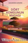 Dört Komşunun Masası