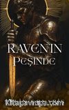 Raven'in Peşinde