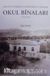 Ürgüp’te Erken Cumhuriyet Dönemi Okul Binaları (1923-1945)