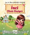 İnci Okula Başlıyor