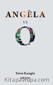 Angela ve O