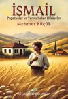 İsmail & Papatyalar ve Yarım Kalan Hikayeler