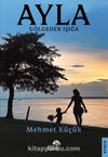 Ayla & Gölgeden Işığa