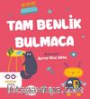 Tam Benlik Bulmaca