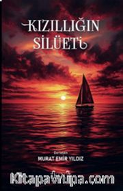 Kızıllığın Silüeti