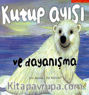 Kutup Ayısı ve Dayanışma